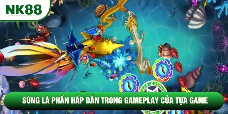 Súng là phần hấp dẫn trong gameplay của tựa game