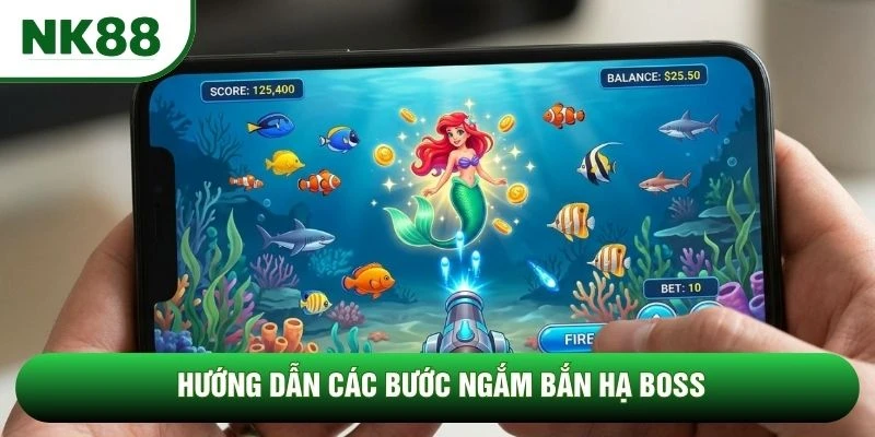 Hướng dẫn các bước ngắm bắn hạ Boss