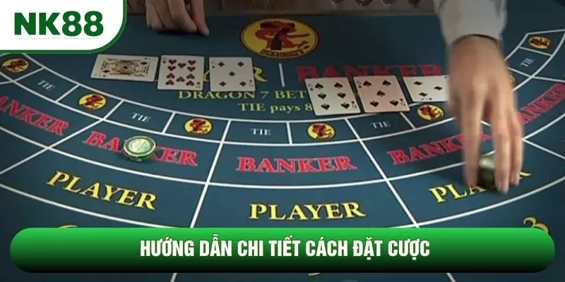 Hướng dẫn chi tiết cách đặt cược Hướng dẫn chi tiết cách đặt cược