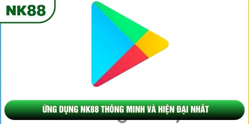 Ứng dụng NK88 thông minh và hiện đại nhất Ứng dụng NK88 thông minh và hiện đại nhất